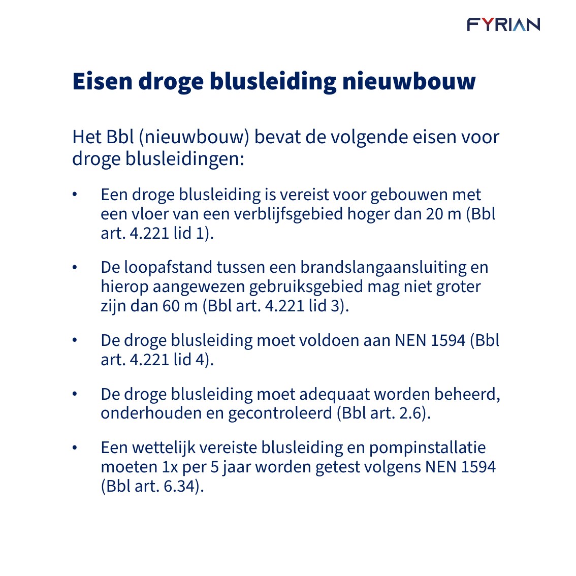Slide 6: Eisen droge blusleiding nieuwbouw