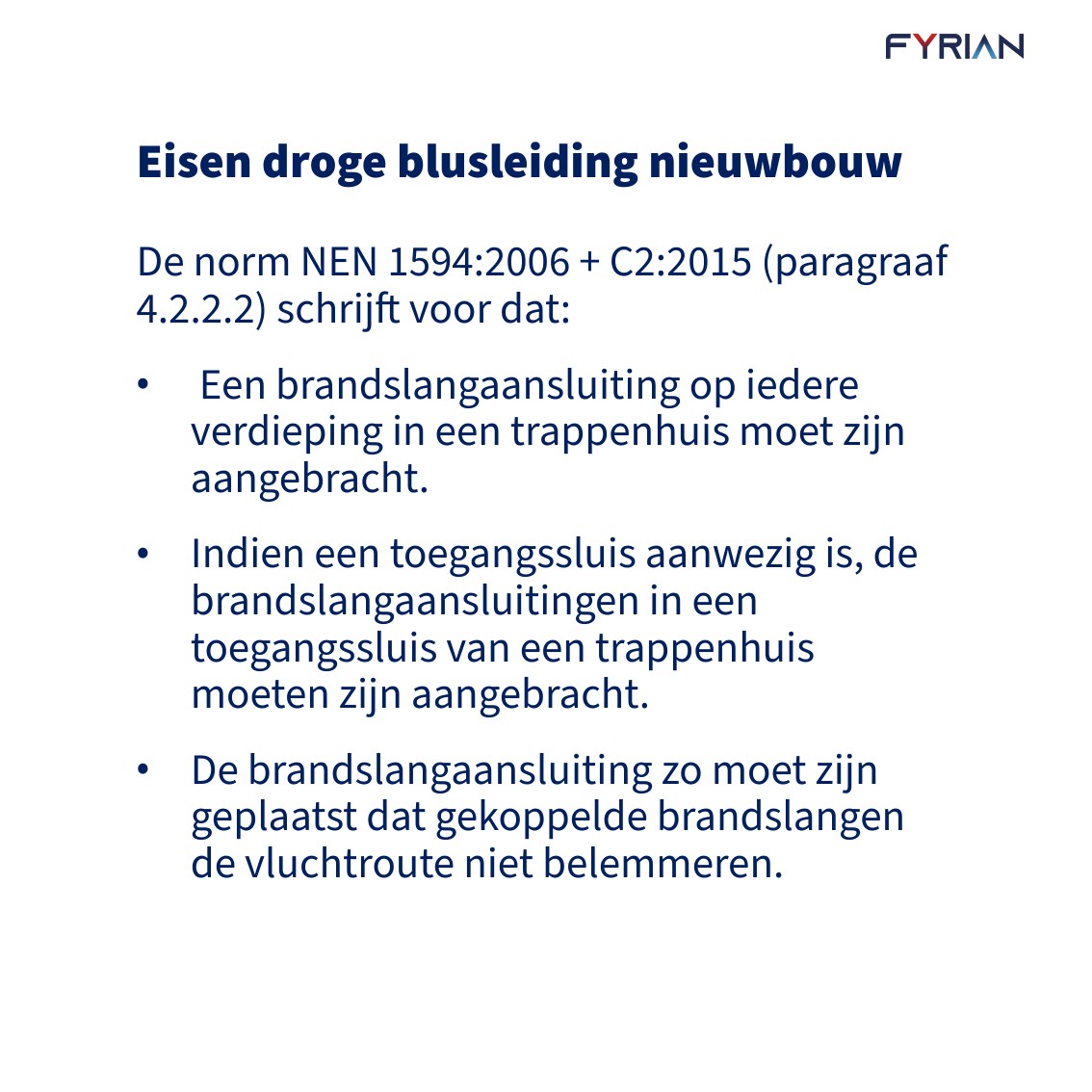 Slide 7: Eisen droge blusleiding nieuwbouw